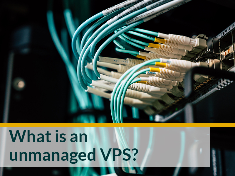 unmanaged VPS